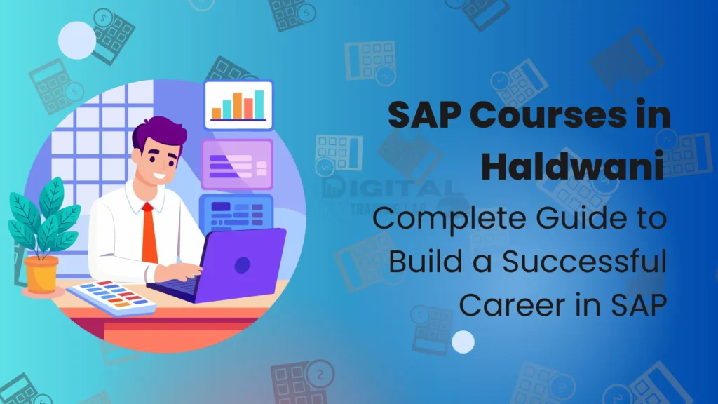 SAP Courses in Haldwani | Job-Oriented Training
