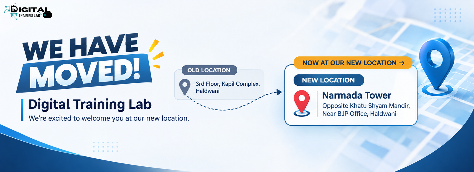 Digital Training Lab Location Change